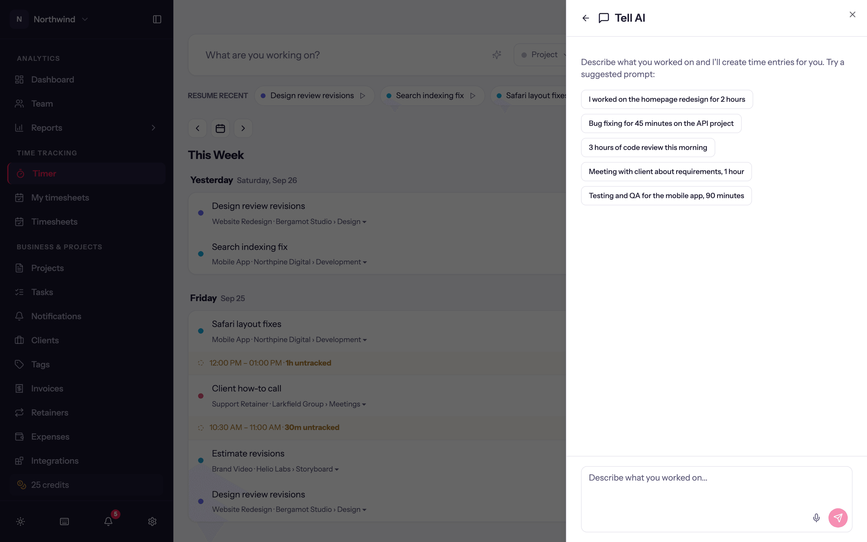 The Tell AI panel: type or dictate what you did and the entries are extracted for review.